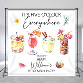 Aperturee - Five Oclock Everywhere Custom Retirement Backdrop